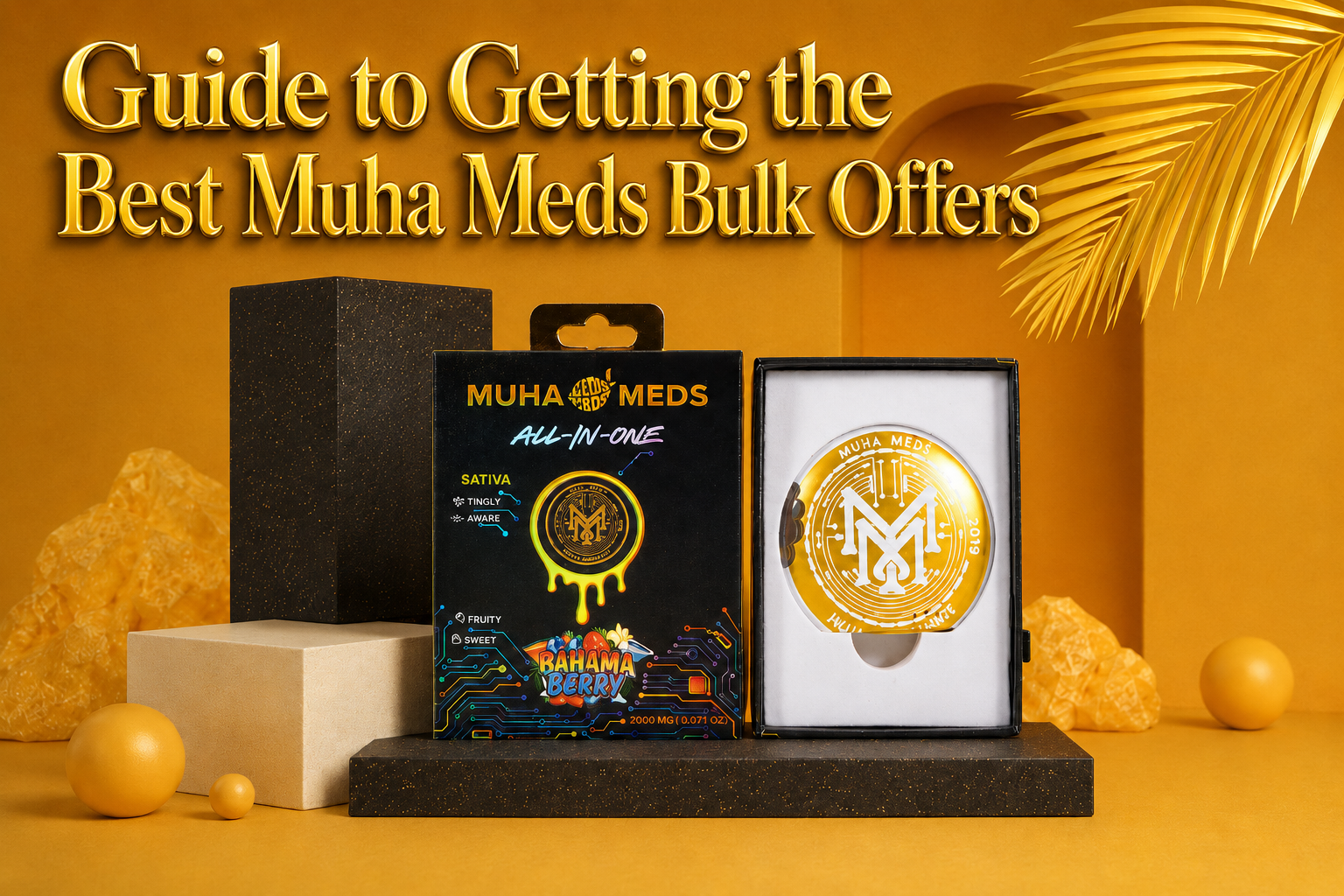 Guide to Getting the Best Muha Meds Bulk Offers